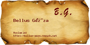 Bellus Géza névjegykártya